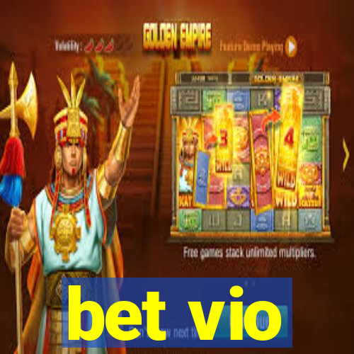 bet vio